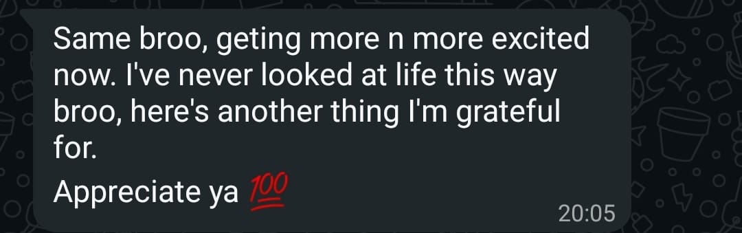 Nathan describing a new perspective on life and his growing excitement